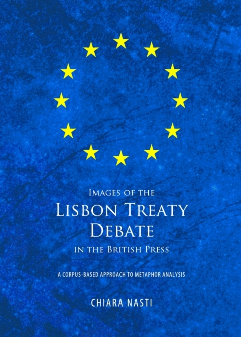 Cover image for book Images of the Lisbon Treaty Debate in the British Press