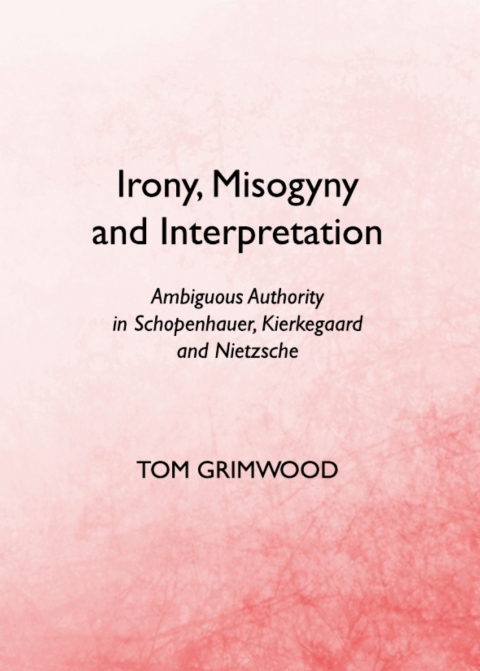 Cover image for book Irony, Misogyny and Interpretation