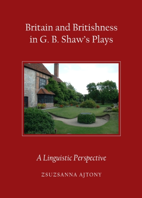 Cover image for book Britain and Britishness in G. B. Shaw’s Plays