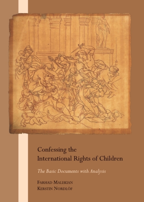 Cover image for book Confessing the International Rights of Children