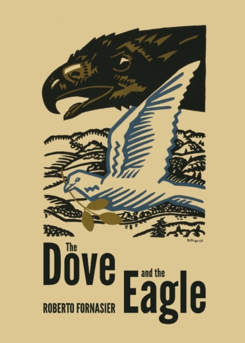 Cover image for book The Dove and the Eagle