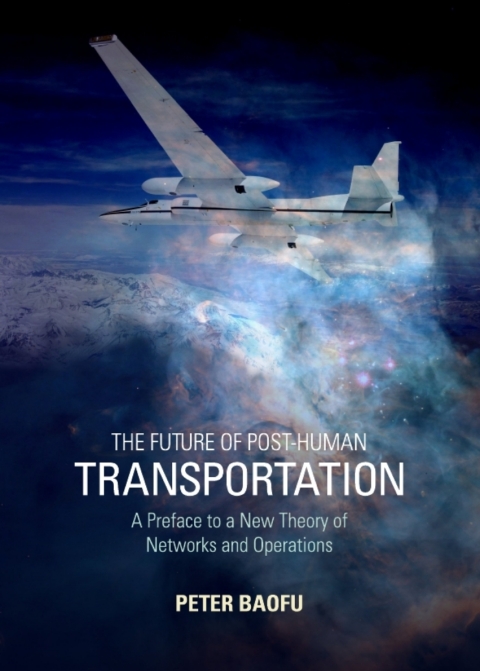 Cover image for book The Future of Post-Human Transportation