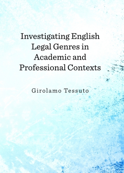 Cover image for book Investigating English Legal Genres in Academic and Professional Contexts