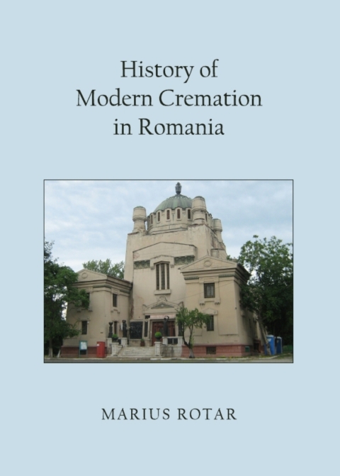 Cover image for book History of Modern Cremation in Romania