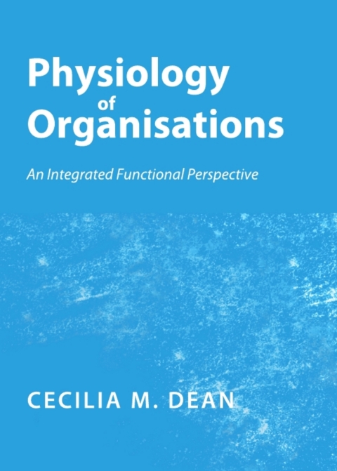 Cover image for book Physiology of Organisations
