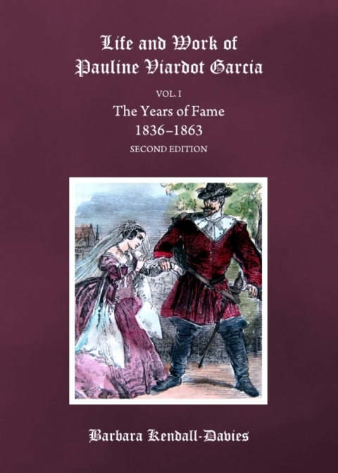 Cover image for book Life and Work of Pauline Viardot Garcia, vol. I