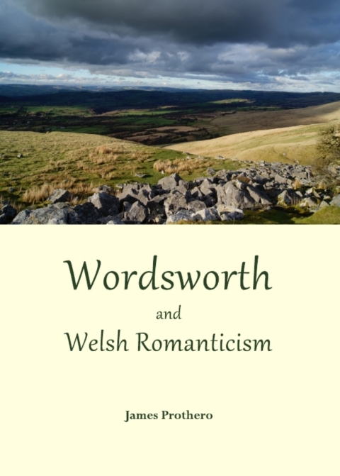 Cover image for book Wordsworth and Welsh Romanticism