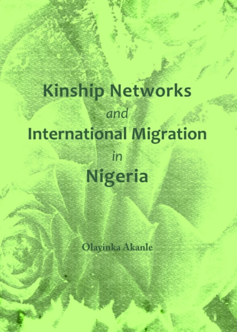 Cover image for book Kinship Networks and International Migration in Nigeria