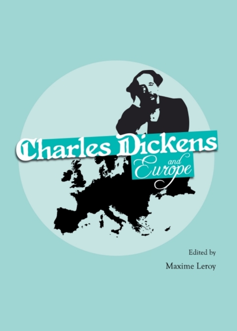 Cover image for book Charles Dickens and Europe