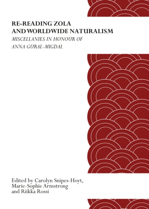 Cover image for book Re-Reading Zola and Worldwide Naturalism