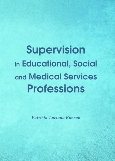 Cover image for book Supervision in Educational, Social and Medical Services Professions