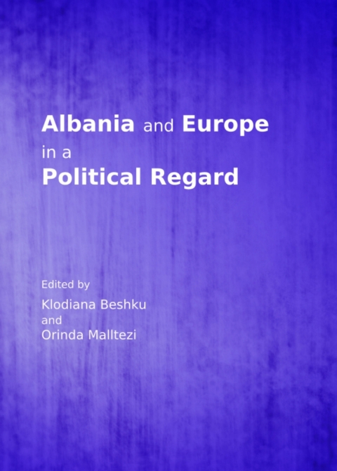 Cover image for book Albania and Europe in a Political Regard
