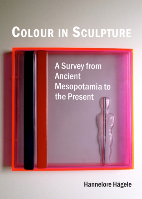Cover image for book Colour in Sculpture