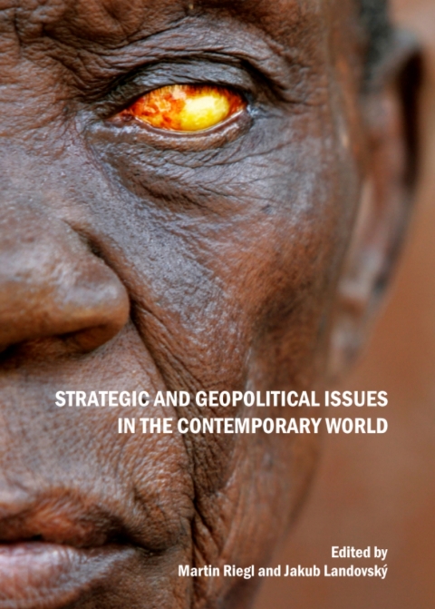 Cover image for book Strategic and Geopolitical Issues in the Contemporary World