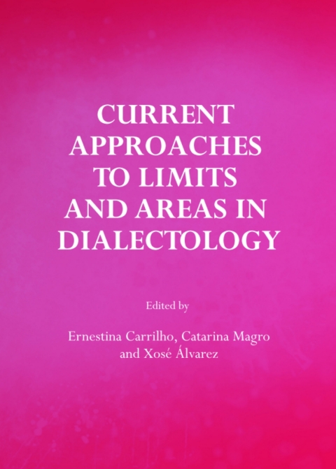 Cover image for book Current Approaches to Limits and Areas in Dialectology