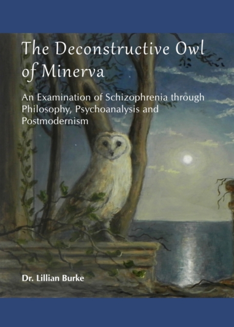 Cover image for book The Deconstructive Owl of Minerva