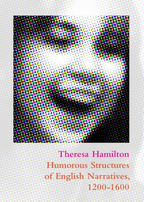 Cover image for book Humorous Structures of English Narratives, 1200-1600