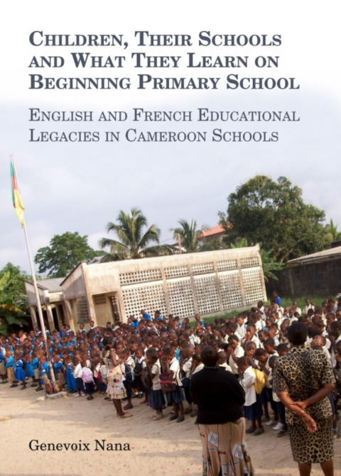 Cover image for book Children, Their Schools and What They Learn on Beginning Primary School