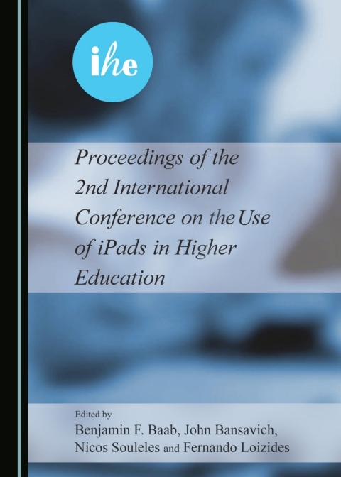 Cover image for book Proceedings of the 2nd International Conference on the Use of iPads in Higher Education