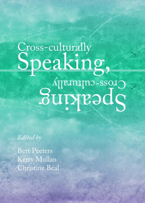 Cover image for book Cross-culturally Speaking, Speaking Cross-culturally