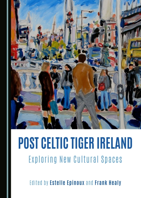 Cover image for book Post Celtic Tiger Ireland