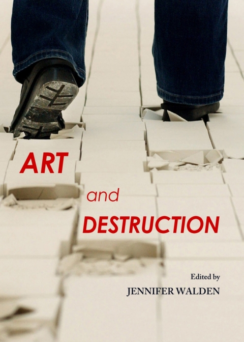 Cover image for book Art and Destruction