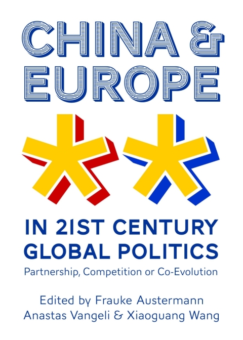 Cover image for book China and Europe in 21st Century Global Politics