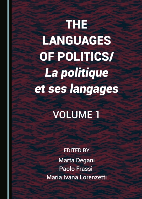 Cover image for book The Languages of Politics/La politique et ses langages Volume 1