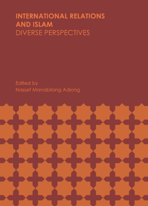 Cover image for book International Relations and Islam