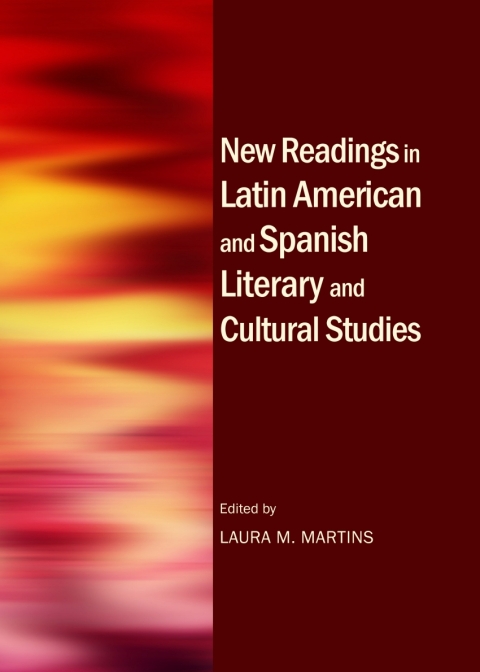 Cover image for book New Readings in Latin American and Spanish Literary and Cultural Studies