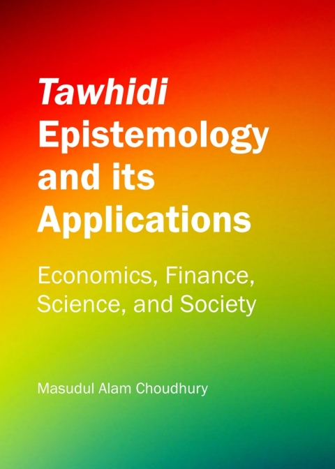Cover image for book Tawhidi Epistemology and its Applications