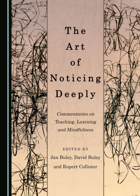 Cover image for book The Art of Noticing Deeply