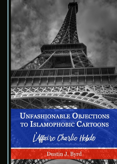 Cover image for book Unfashionable Objections to Islamophobic Cartoons