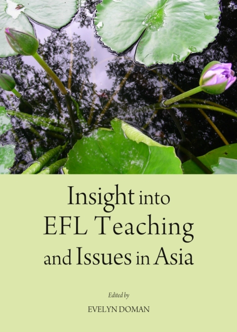 Cover image for book Insight into EFL Teaching and Issues in Asia