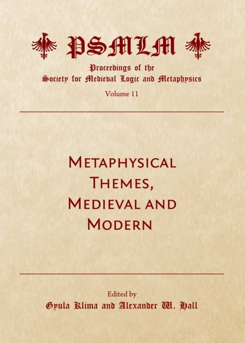 Cover image for book Metaphysical Themes, Medieval and Modern (Volume 11