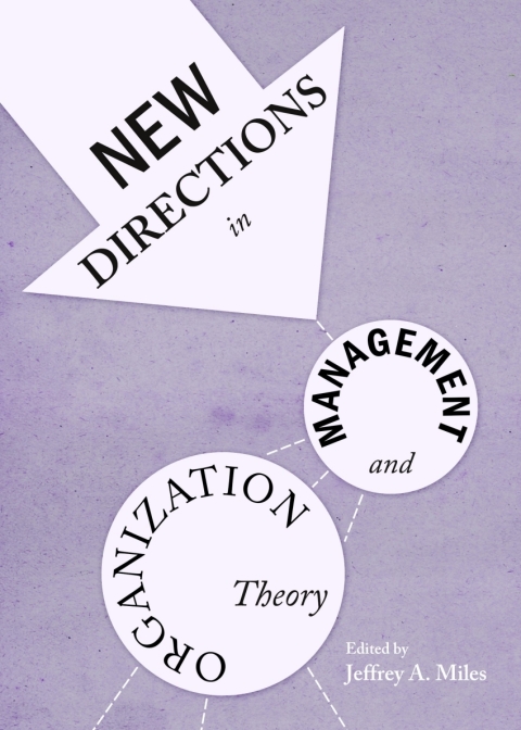 Cover image for book New Directions in Management and Organization Theory