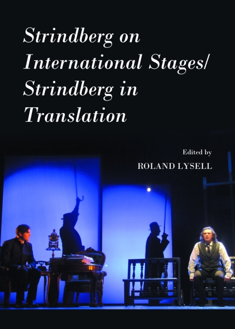 Cover image for book Strindberg on International Stages/Strindberg in Translation