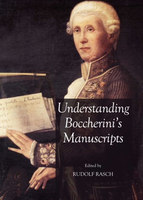 Cover image for book Understanding Boccherini's Manuscripts