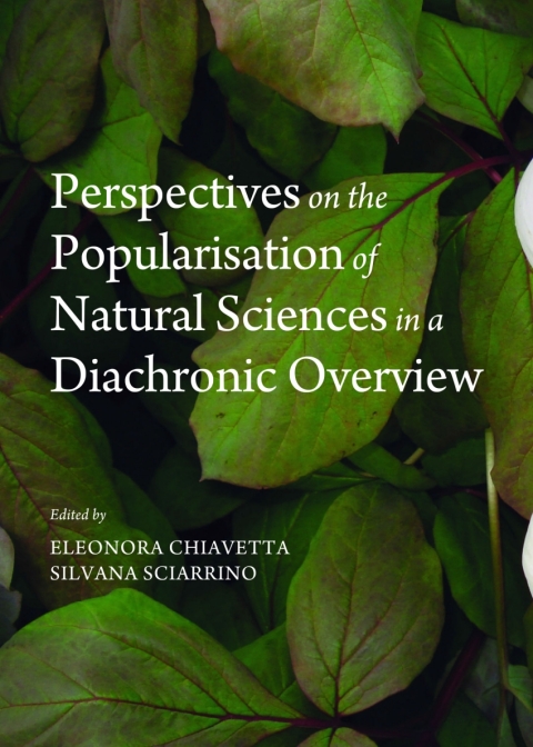 Cover image for book Perspectives on the Popularisation of Natural Sciences in a Diachronic Overview