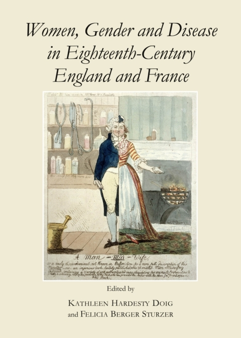 Cover image for book Women, Gender and Disease in Eighteenth-Century England and France
