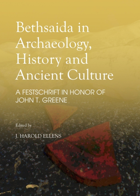 Cover image for book Bethsaida in Archaeology, History and Ancient Culture