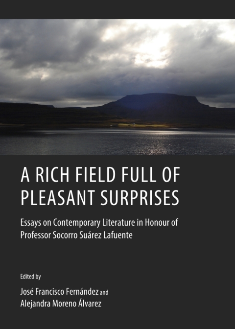 Cover image for book A Rich Field Full of Pleasant Surprises