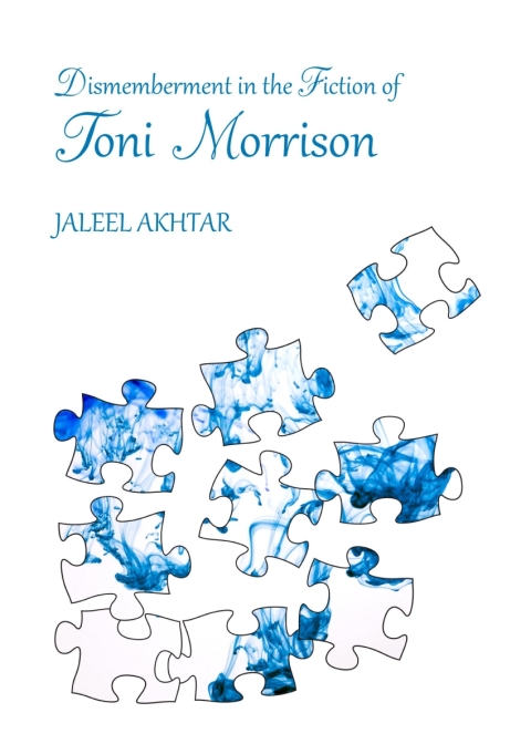 Cover image for book Dismemberment in the Fiction of Toni Morrison