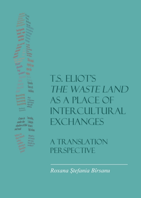 Cover image for book T.S. Eliot’s The Waste Land as a Place of Intercultural Exchanges