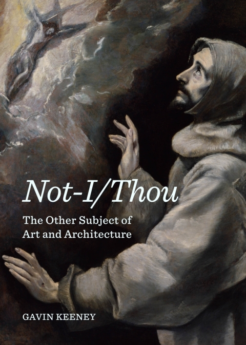 Cover image for book Not-I/Thou