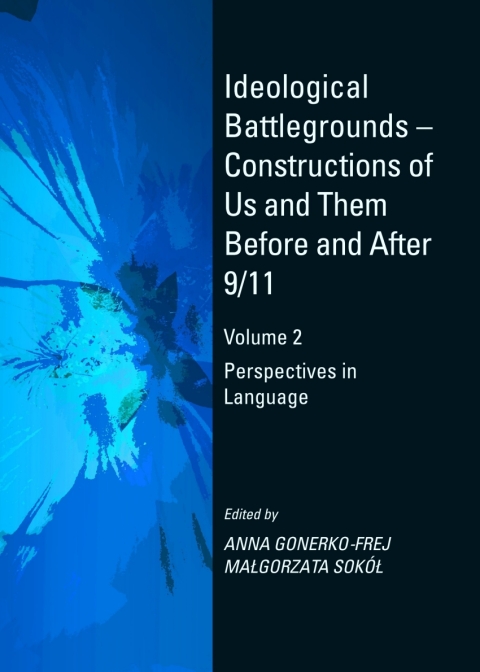 Cover image for book Ideological Battlegrounds – Constructions of Us and Them Before and After 9/11