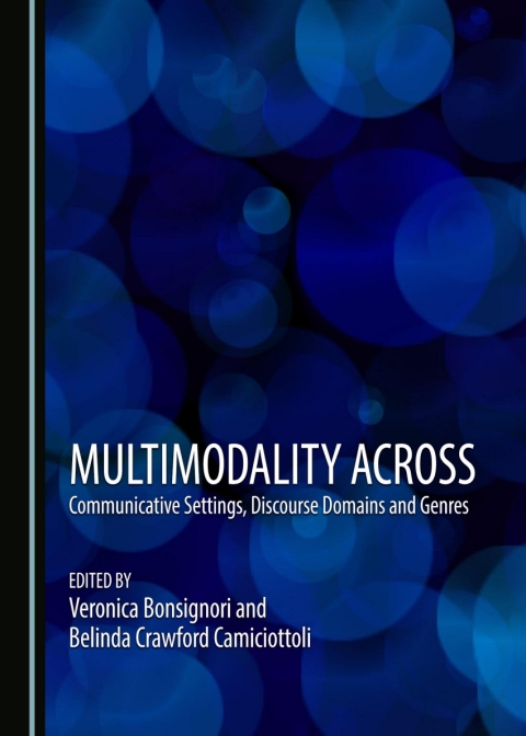 Cover image for book Multimodality across Communicative Settings, Discourse Domains and Genres