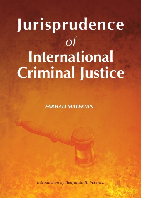 Cover image for book Jurisprudence of International Criminal Justice