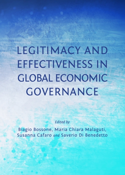 Cover image for book Legitimacy and Effectiveness in Global Economic Governance