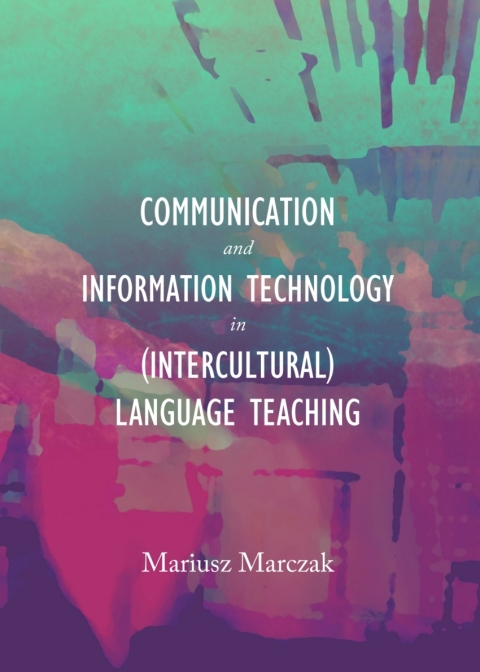 Cover image for book Communication and Information Technology in (Intercultural) Language Teaching